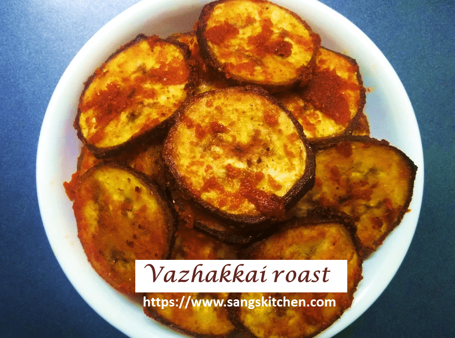 Vazhakkai Roast Vazhakkai Varuval Raw Banana Fry Raw Banana Roast